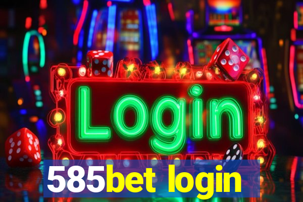 585bet login